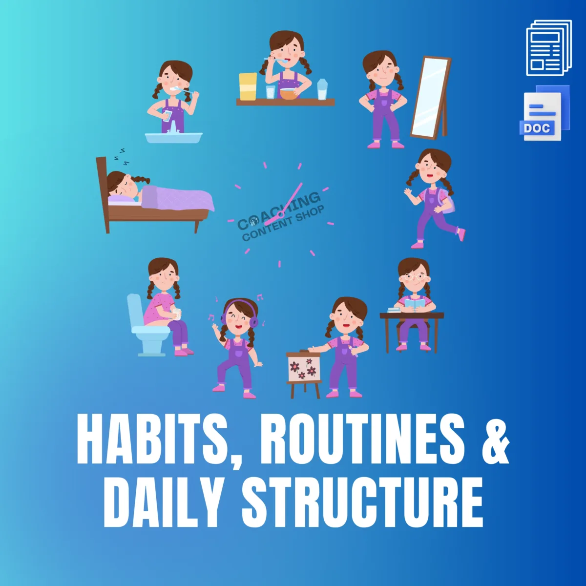 Habits, Routines & Daily Structure