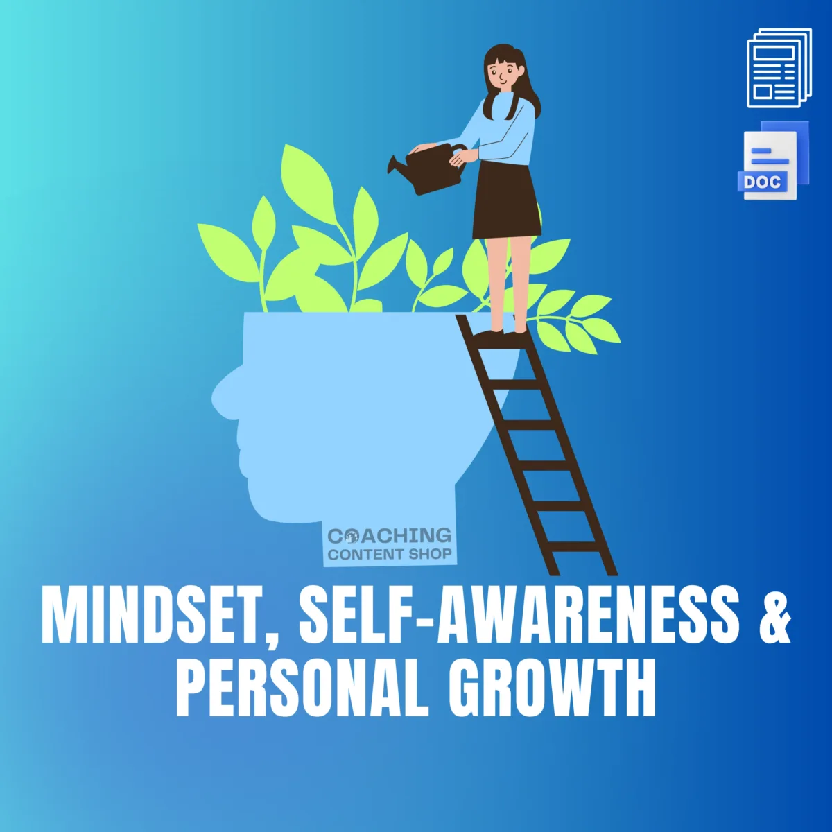 Mindset, Self-Awareness & Personal Growth
