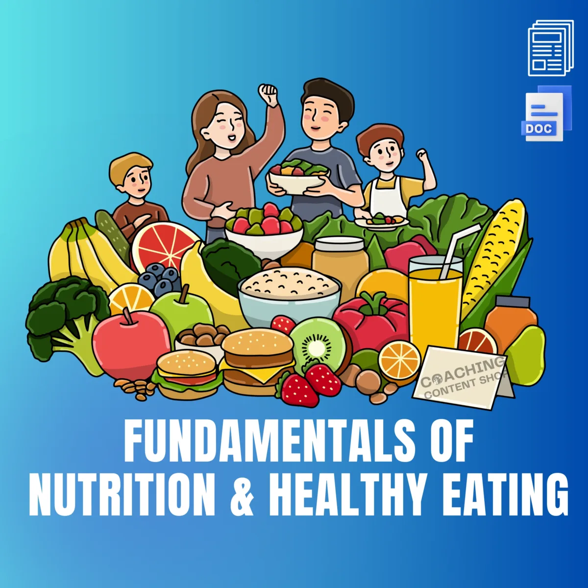 Fundamentals of Nutrition & Healthy Eating