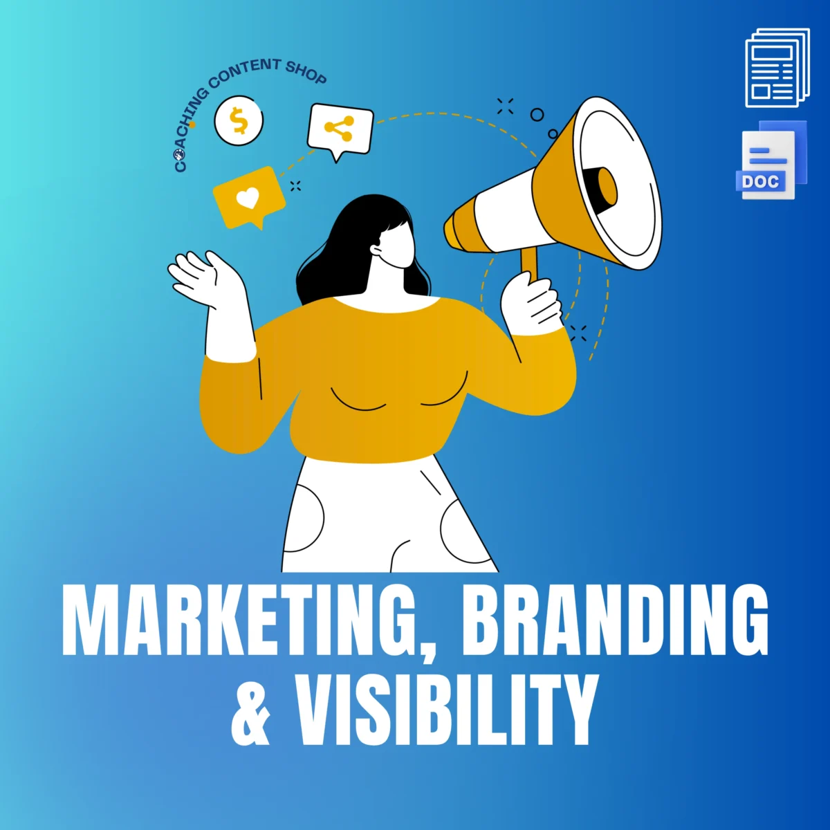 Marketing, Branding & Visibility